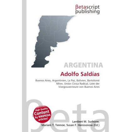 Adolfo Saldías, Ratgeber