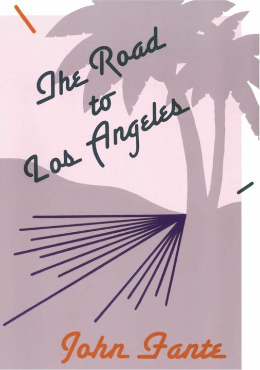 Produktbild The Road to Los Angeles (Englisch, John Fante, 2002)