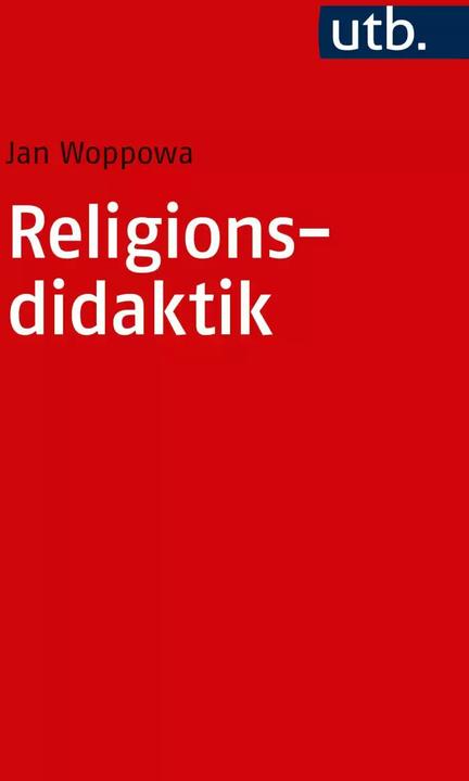Produktbild Religionsdidaktik (Deutsch, Jan Woppowa, 2018)