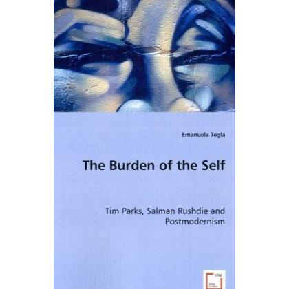 The Burden of the Self, Fachbücher von Emanuela Tegla
