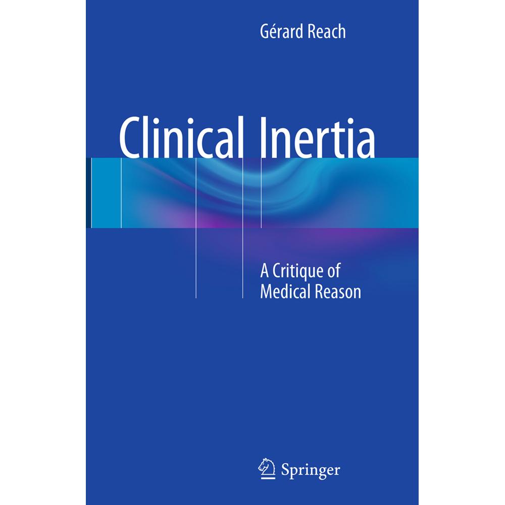Clinical Inertia, Fachbücher von Gérard Reach