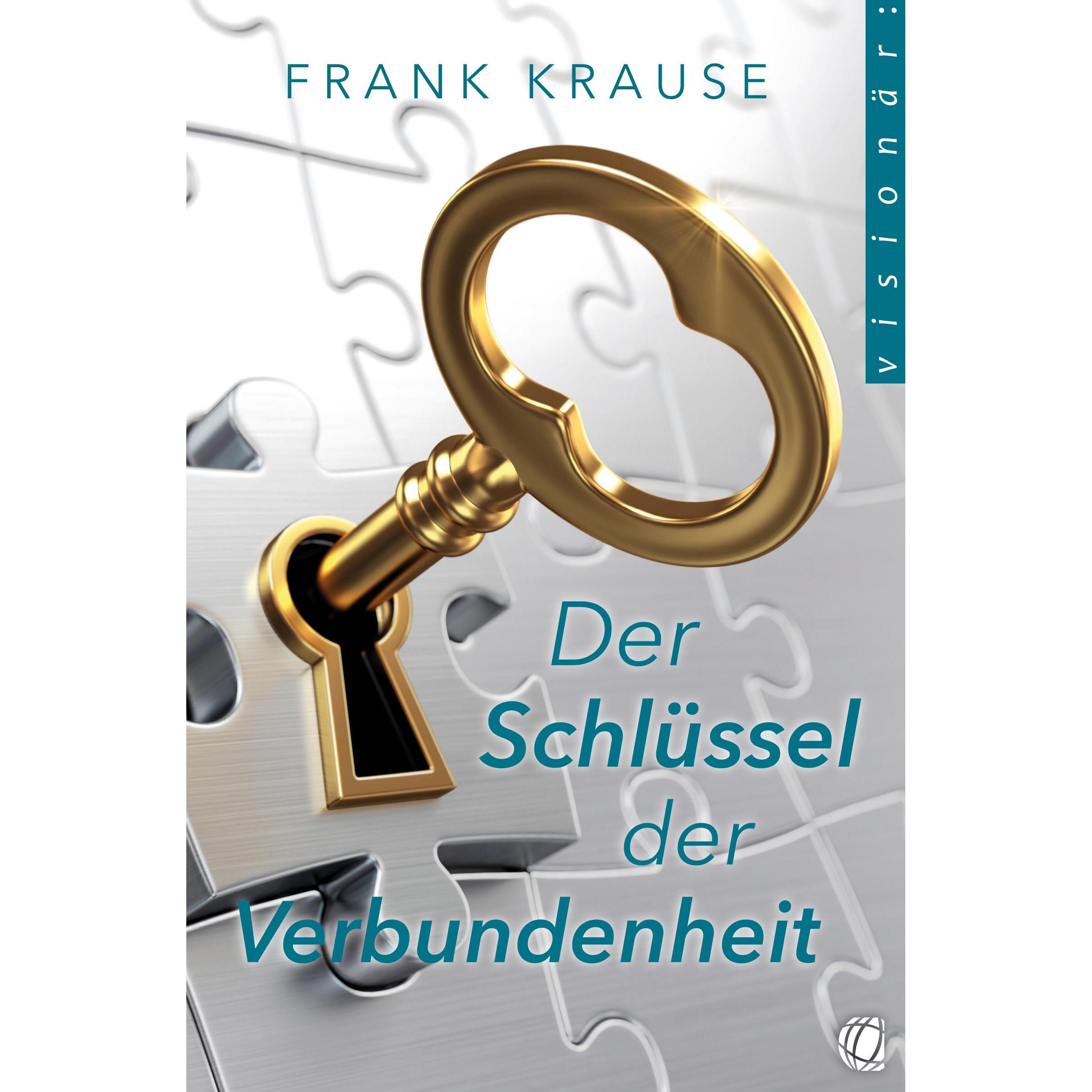 Der Schlüssel der Verbundenheit, Sachbücher von Frank Krause