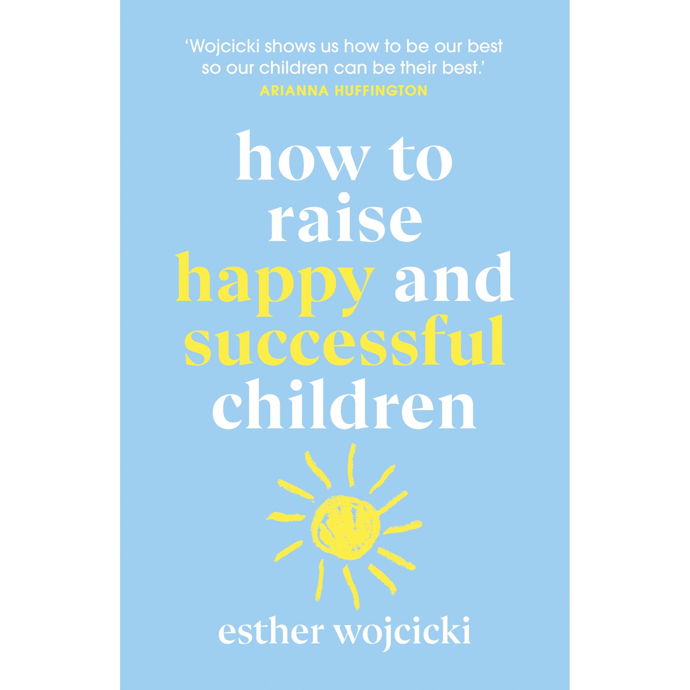 Thumbnail - How to Raise Happy and Successful Children, Ratgeber von Esther Wojcicki