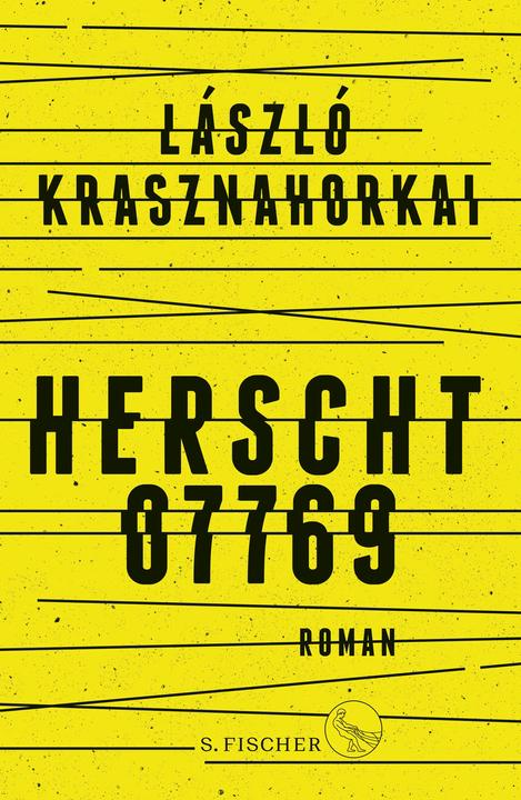 Herscht 07769 (Deutsch, László Krasznahorkai, 2021)