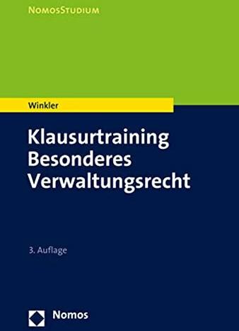 Produktbild Klausurtraining Besonderes Verwaltungsrecht (Deutsch, Markus Winkler, 2022)