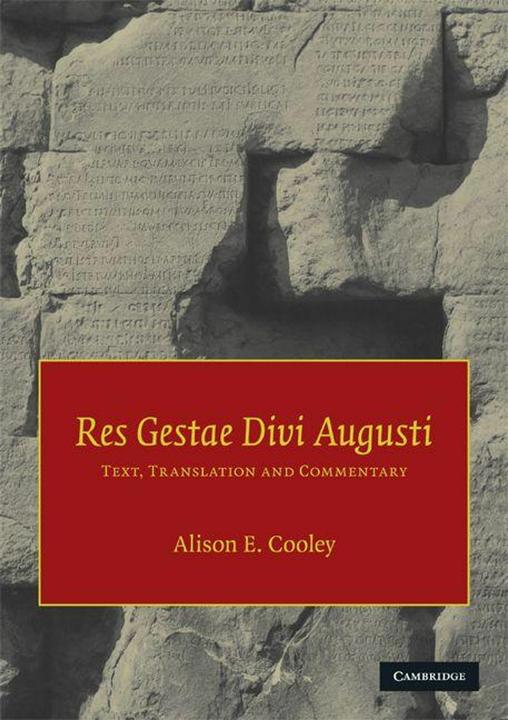 Res Gestae Divi Augusti (Anglais, Alison E. Cooley, Augustus, 2009)