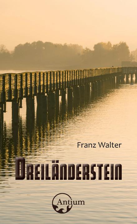 Dreiländerstein (Deutsch, Franz Walter, 2020)