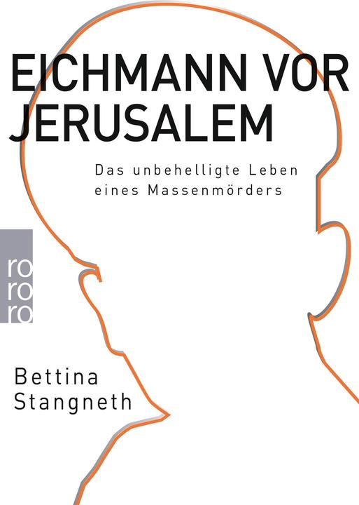 Produktbild Eichmann vor Jerusalem (Deutsch, Bettina Stangneth, 2014)