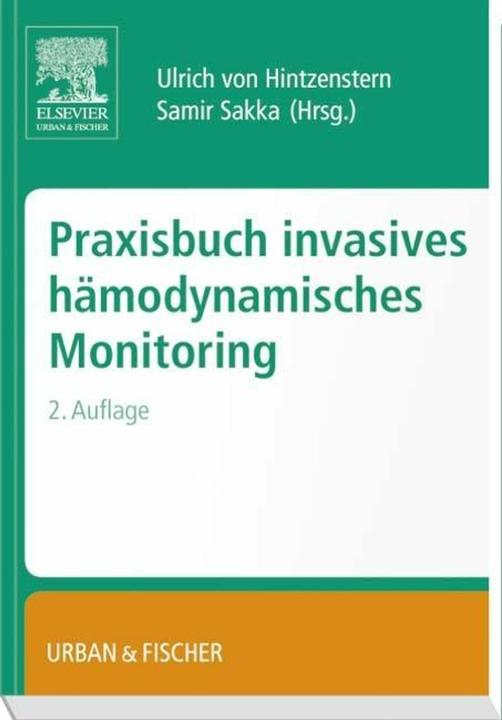 Energie-Label Praxisbuch Invasives Hämodynamisches Monitoring (Deutsch, Ulrich von Hintzenstern, 2014)