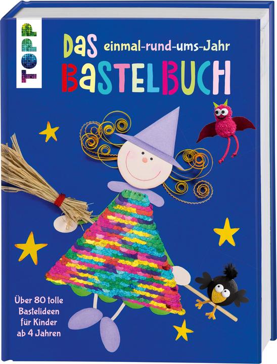 Produktbild Das einmal-rund-ums-Jahr Bastelbuch (Deutsch, frechverlag, 2018)