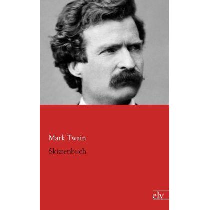 Skizzenbuch, Belletristik von Mark Twain