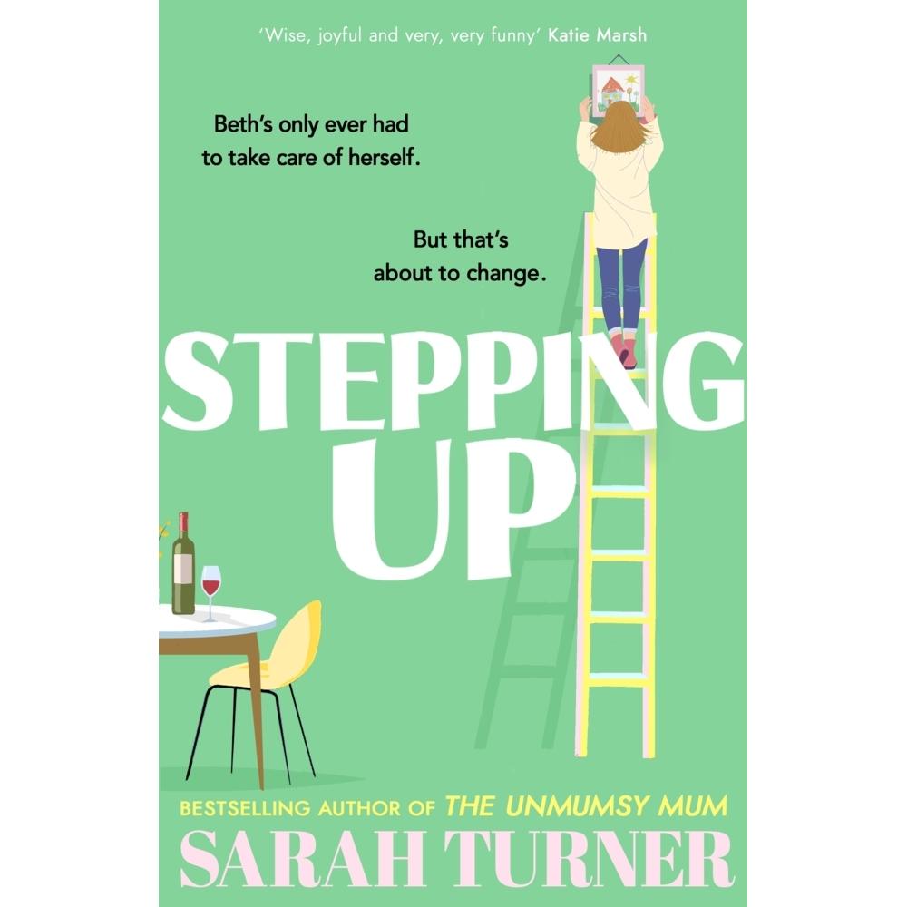 Turner:Stepping Up, Belletristik von Sarah Turner