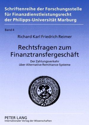 Produktbild Rechtsfragen zum Finanztransfergeschäft (Deutsch, Richard Reimer, 2007)