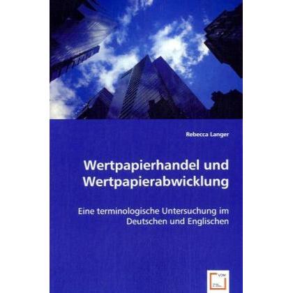 Wertpapierhandel und Wertpapierabwicklung, Fachbücher