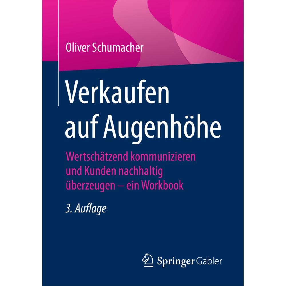 Verkaufen auf Augenhöhe, Fachbücher von Oliver Schumacher