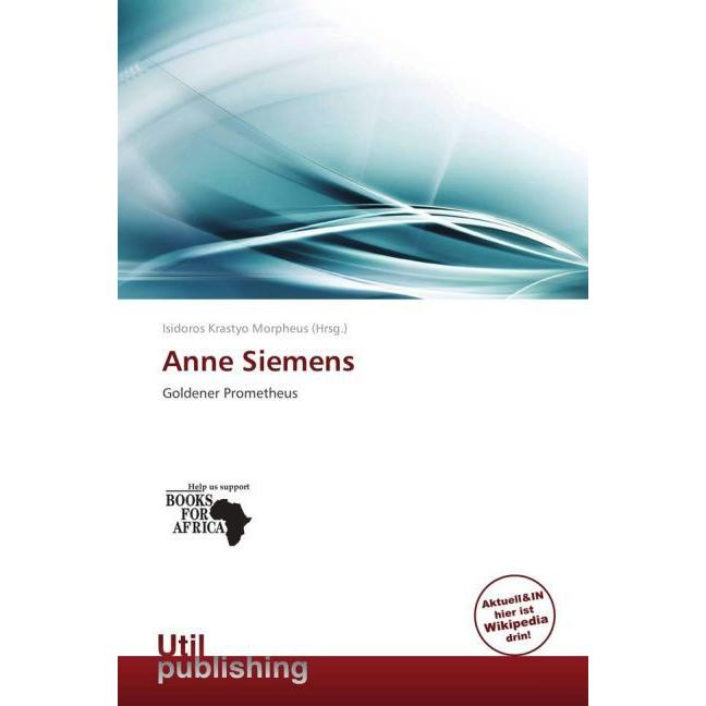 Anne Siemens, Ratgeber von Anne Siemens