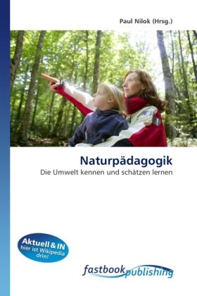 Produktbild FastBook Publishing Naturpädagogik (Deutsch, Paul Nilok, 2010)