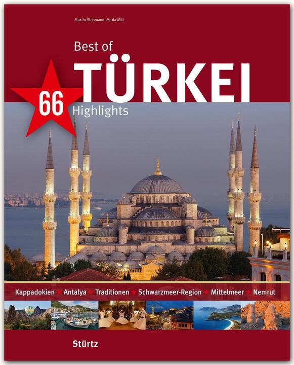 Produktbild Best of Türkei - 66 Highlights (Deutsch, Maria Mill, Martin Siepmann, 2016)