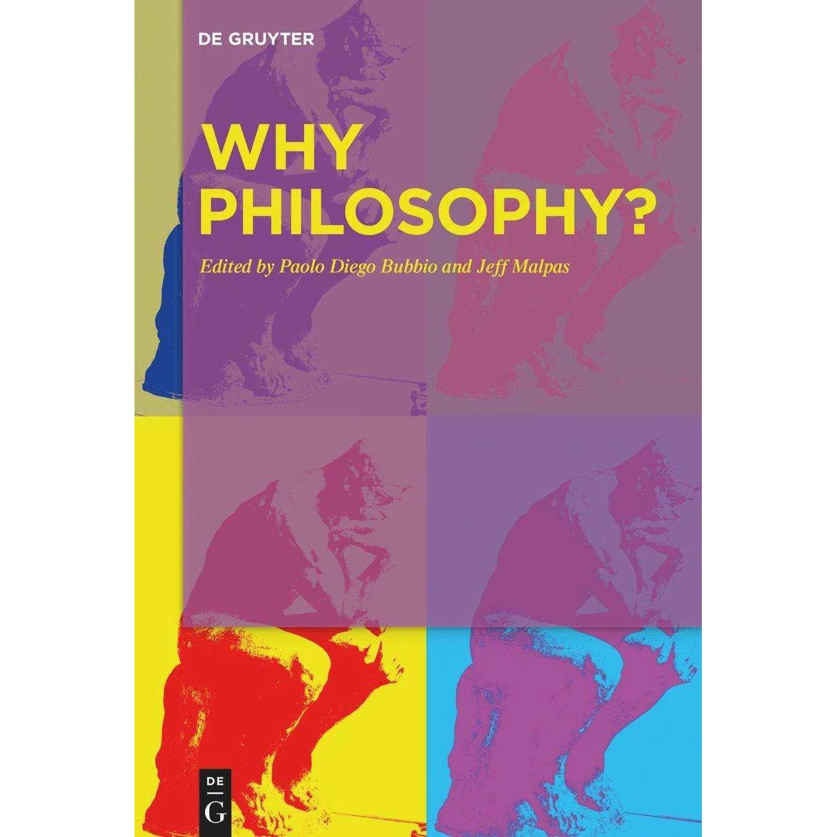 Why Philosophy?, Fachbücher von Paolo Diego Bubbio, Jeffery Edward Malpas