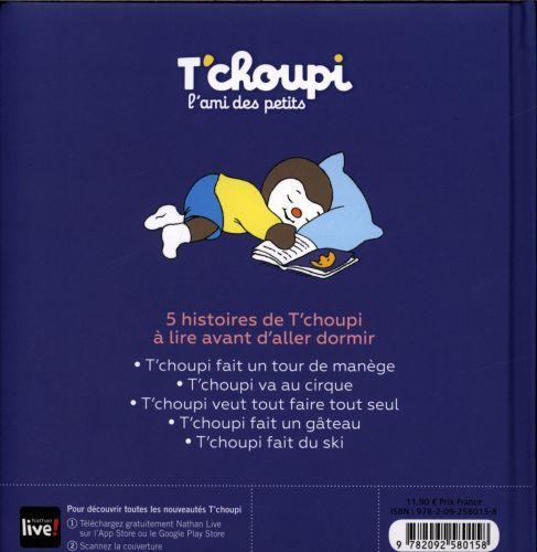 Image du produit 5 histoires de T'choupi (Français, Courtin Thierry, 2017)