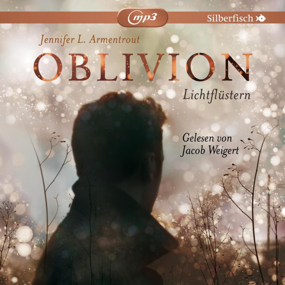 Oblivion. Lichtflüstern, Hörbücher von Jennifer L. Armentrout