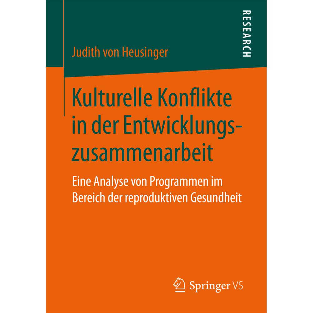 Kulturelle Konflikte in der Entwicklungszusammenarbeit, Fachbücher von Judith von Heusinger
