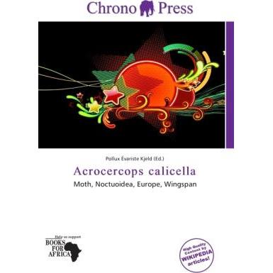 Acrocercops calicella, Fachbücher von Pollux Évariste Kjeld