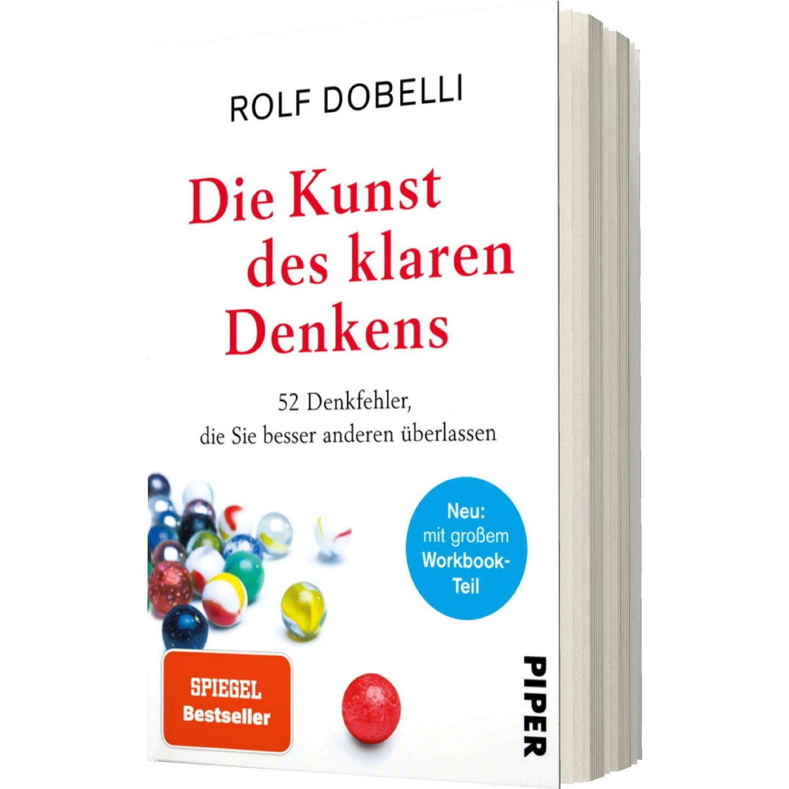 Die Kunst des klaren Denkens, Sachbücher von Rolf Dobelli