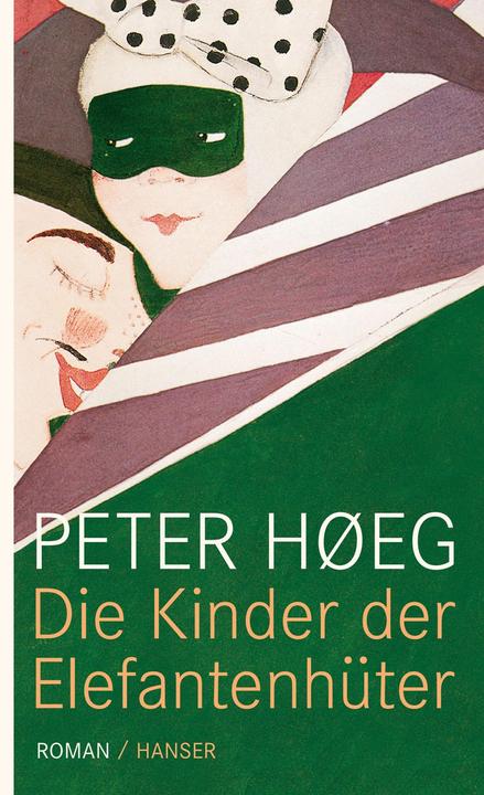 Produktbild Die Kinder der Elefantenhüter (Deutsch, Peter Høeg, Peter Urban-Halle, 2010)