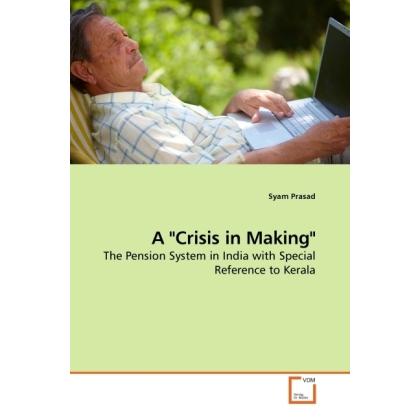 A 'Crisis in Making', Fachbücher von Syam Prasad