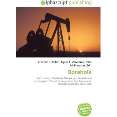 Borehole, Fachbücher von Agnes F. Vandome, John McBrewster, Frederic P. Miller