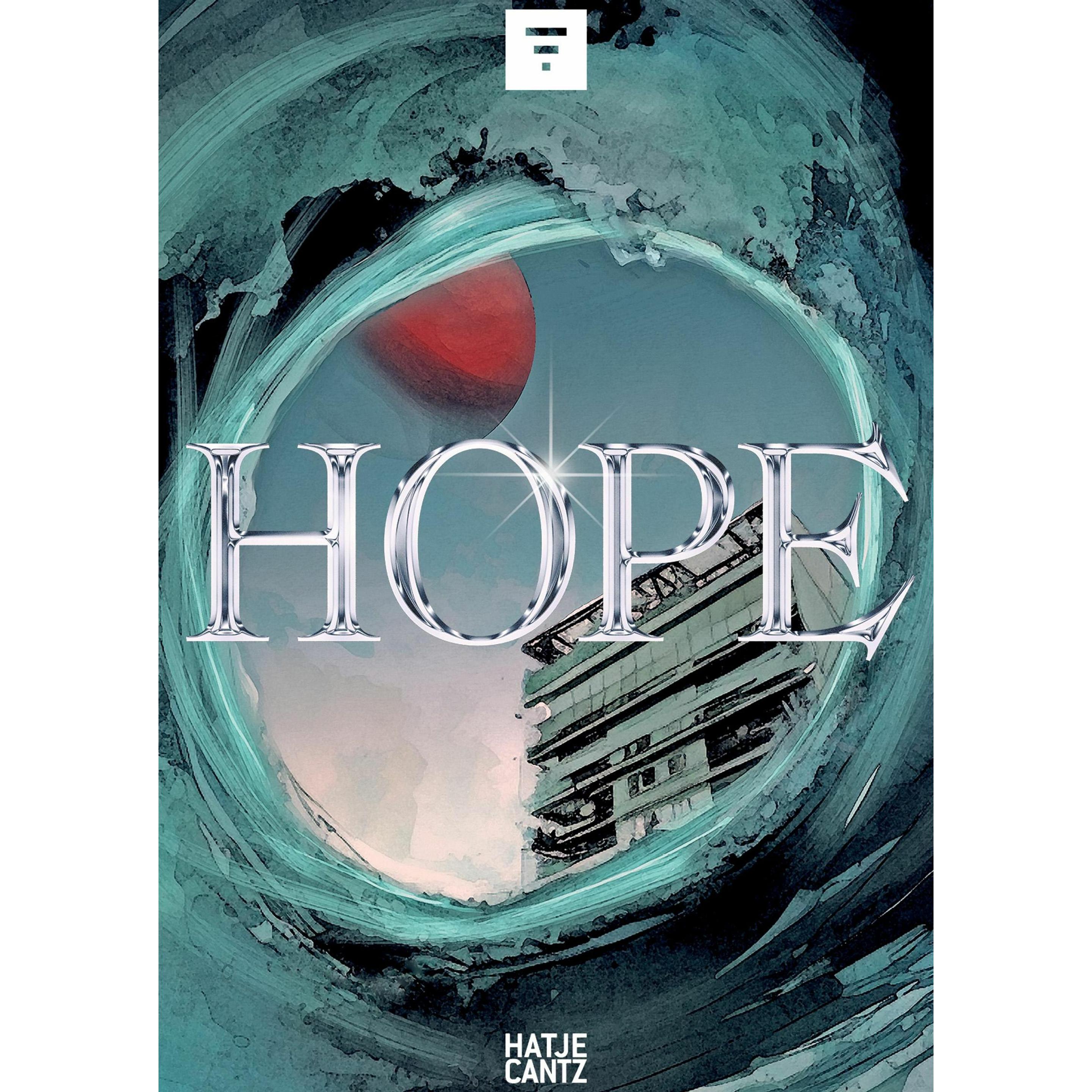 Hope, Fachbücher von Bart van der Heide, Leonie Radine, Jr. Brown