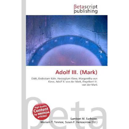 Adolf III. (Mark), Sachbücher