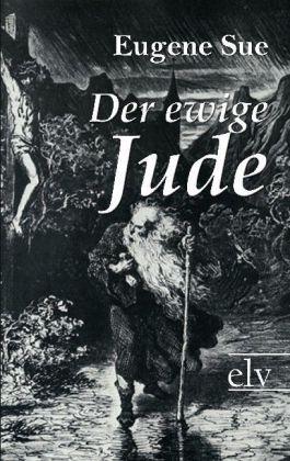 Produktbild Der ewige Jude (Deutsch, Eugene Sue, 2011)
