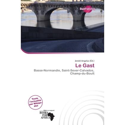 Le Gast, Fachbücher von Jerold Angelus