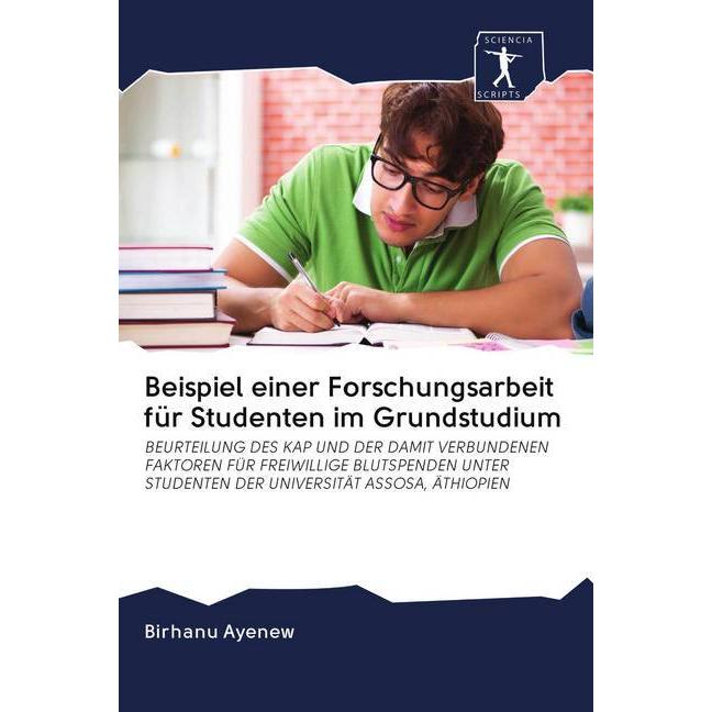 Beispiel einer Forschungsarbeit für Studenten im Grundstudium, Fachbücher von Birhanu Ayenew