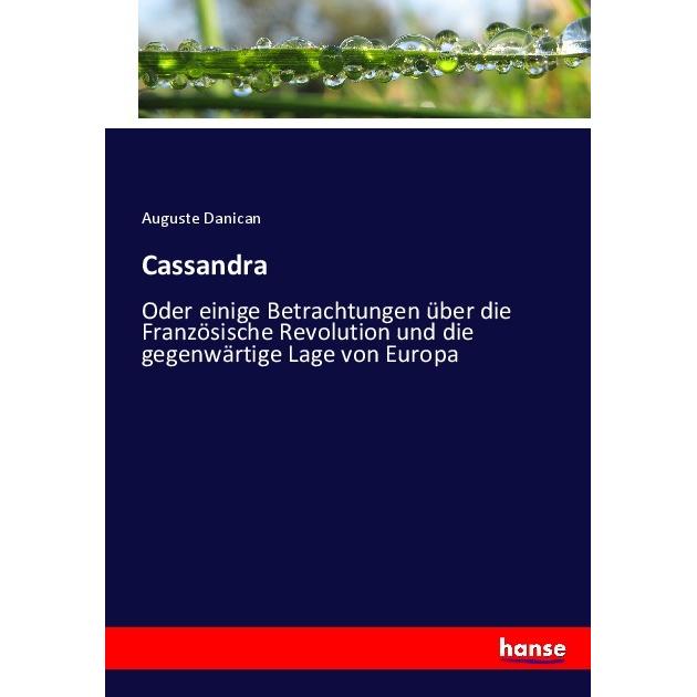 Cassandra, Fachbücher von Auguste Danican