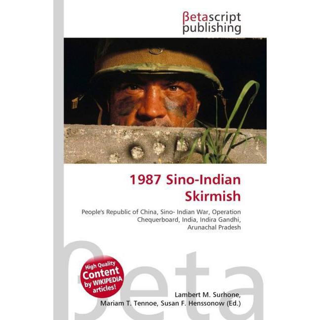1987 Sino-Indian Skirmish, Fachbücher von Lambert M. Surhone, Miriam T. Timpledon, Susan F. Marseken