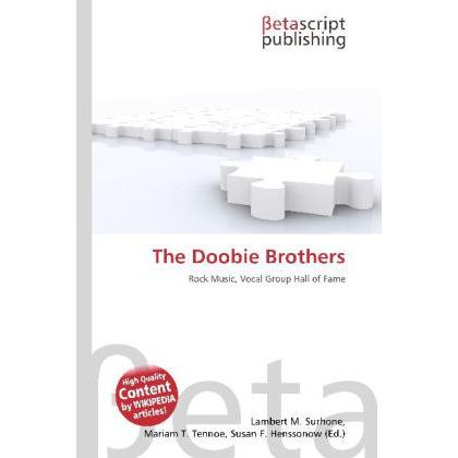 The Doobie Brothers, Fachbücher von Lambert M. Surhone, Miriam T. Timpledon, Susan F. Marseken