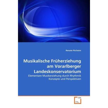 Musikalische Früherziehung am Vorarlberger Landeskonservatorium, Fachbücher