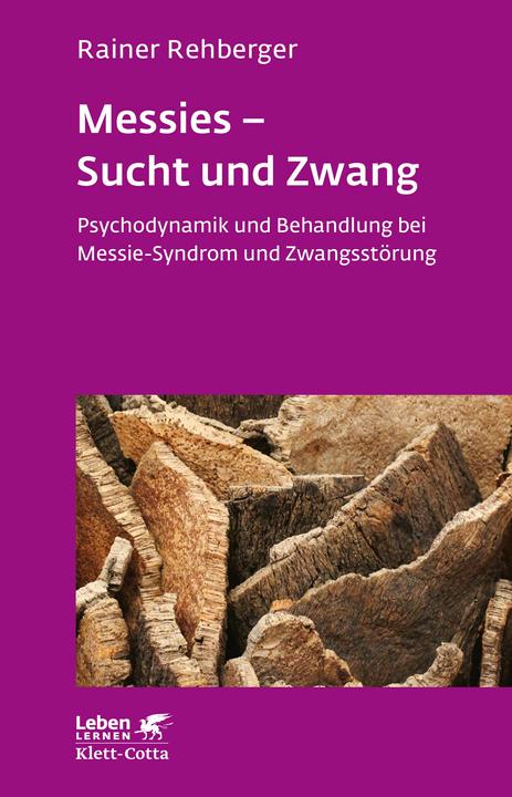 Produktbild Messies - Sucht und Zwang (Deutsch, Rainer Rehberger, 2007)