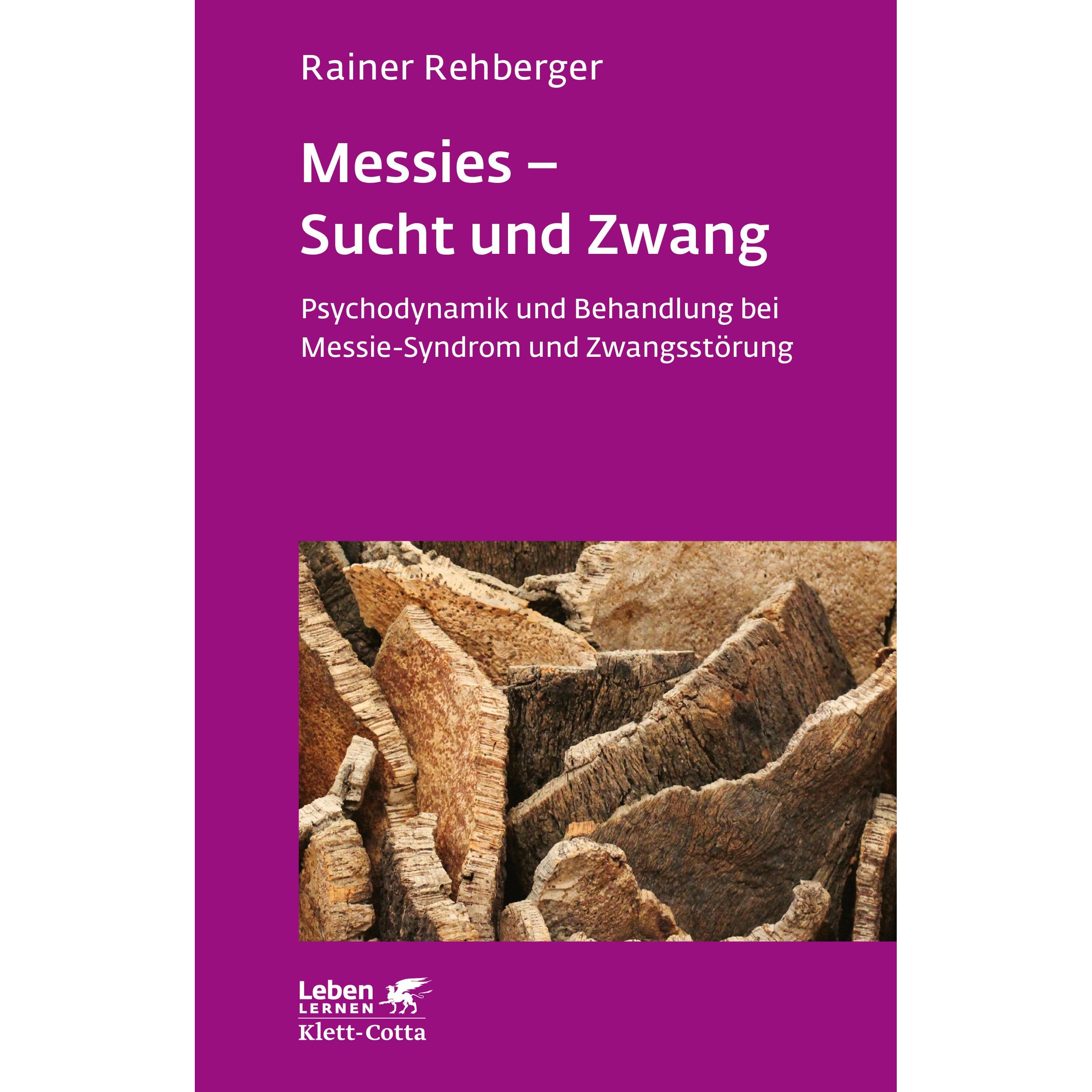 Messies - Sucht und Zwang, Fachbücher von Rainer Rehberger