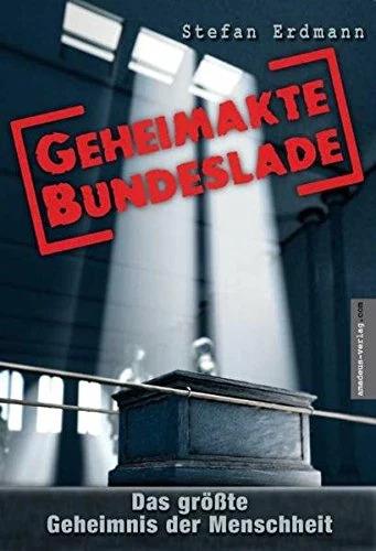 Produktbild Geheimakte Bundeslade (Deutsch, Stefan Erdmann, 2005)