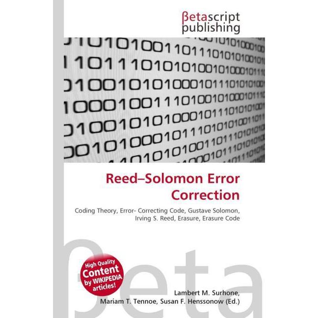 Reed Solomon Error Correction, Fachbücher von Lambert M. Surhone, Mariam T. Tennoe, Susan F. Henssonow