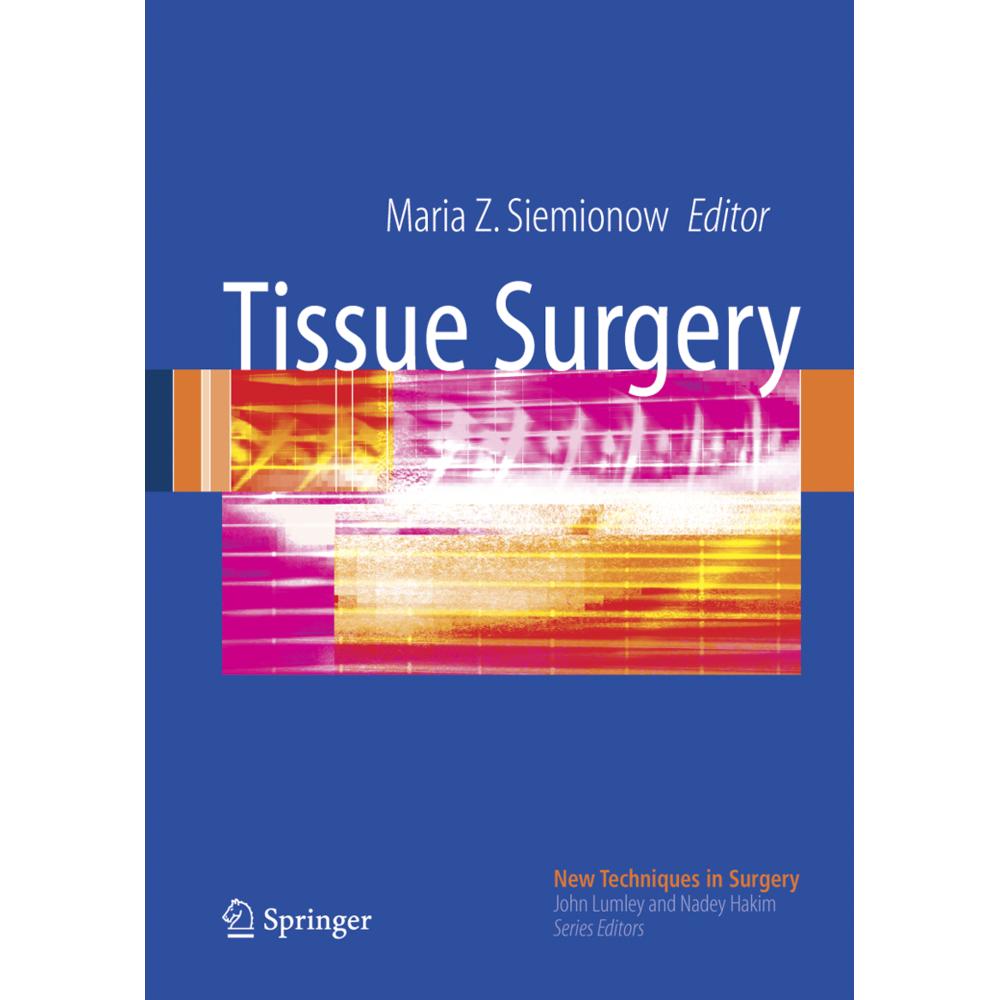 Tissue Surgery, Fachbücher