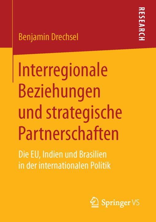 Produktbild Interregionale Beziehungen und strategische Partnerschaften (Deutsch, Benjamin Drechsel, 2016)