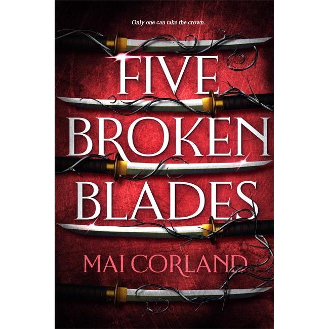 Thumbnail - Five Broken Blades, Belletristik von Corland Mai
