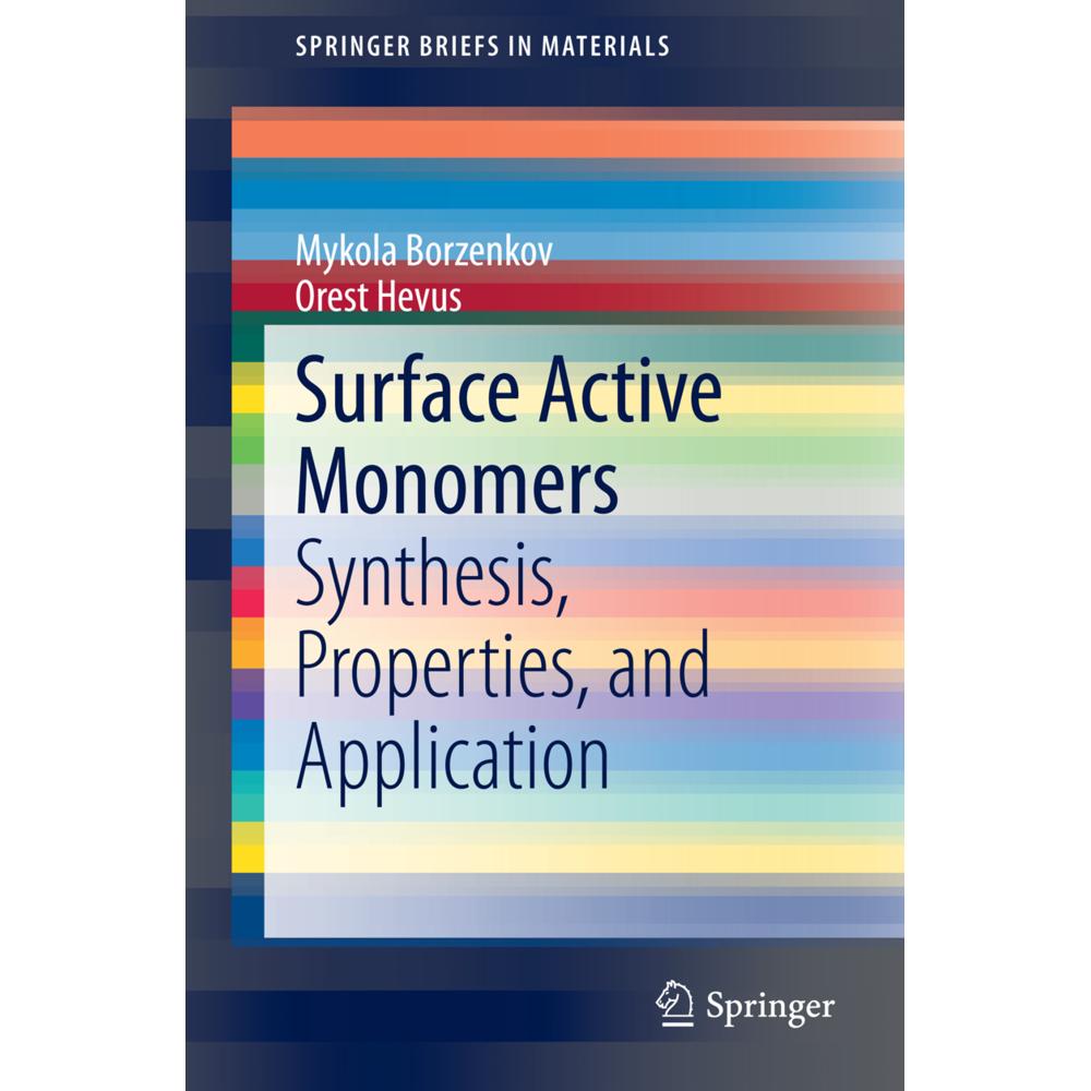 Surface Active Monomers, Fachbücher von Orest Hevus, Mykola Borzenkov