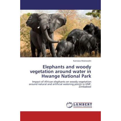Elephants and woody vegetation around water in Hwange National Park, Fachbücher