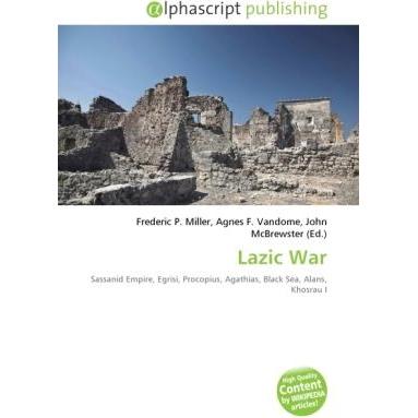 Lazic War, Fachbücher von Agnes F. Vandome, Frederic P. Miller, John McBrewster